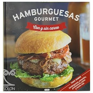 Hamburguesas gourmet. Con y sin carne. Todo sobre Hamburguesas.